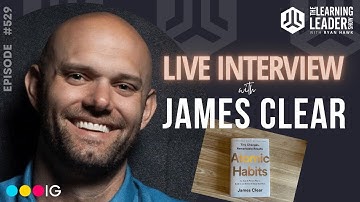 James Clear - How To Become an Excellent Leader
