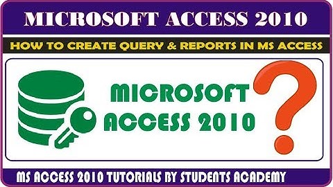 Microsoft Access 2010 || How to create Query and Report in MS Access Urdu | Hindi