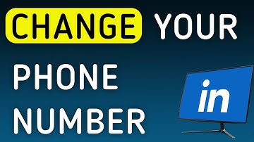How To Change Your Phone Number On LinkedIn On PC (New Update)