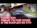 Tunnel Run in a Ferrari 812 GTS - V12 Exhaust Sound Test by QuickSilver