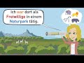 Deutsch lernen | Ich erzähle dir von meiner Arbeit in einem Tierpark. | Grammatik & Wortschatz