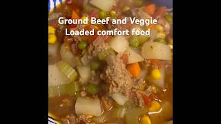 Easy Comfort Food: Ground Beef and Veggie loaded