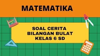 Matematika soal cerita bilangan bulat ...