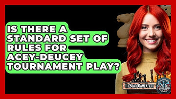 Is There A Standard Set Of Rules For Acey-Deucey Tournament Play? - The Board Game Xpert