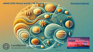AAAAI 2026 Preview by LucidQuest AAAAI 2026 Preview by LucidQuest