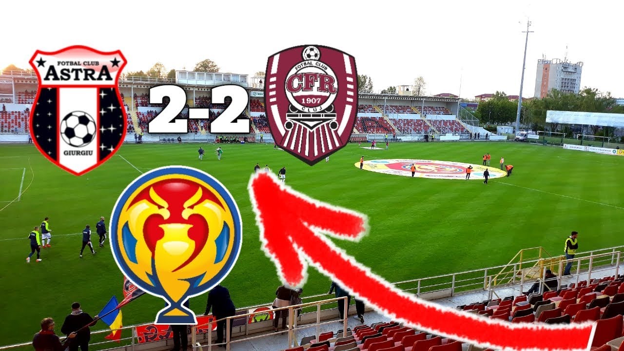 ASTRA GIURGIU-CFR CLUJ 2-2 | ASTRA S-A CALIFICAT IN FINALA CUPEI ROMÂNIEI