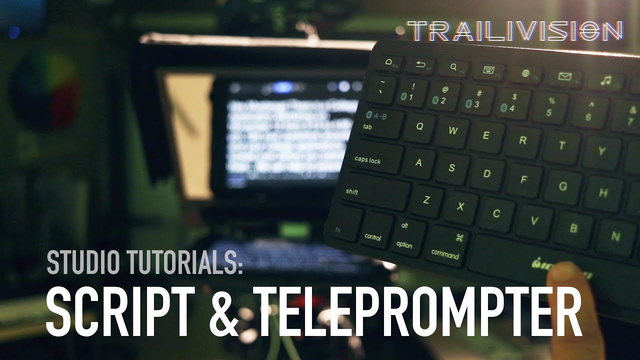 Script and Teleprompter - Trailivision Studio Tutorials - YouTube
