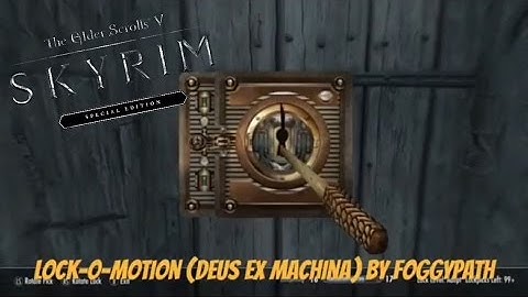 Skyrim SE Xbox One Mods|Lock-O-Motion (Deus Ex Machina)