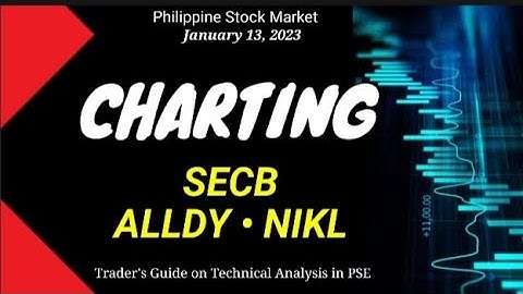 PSE Chart 26: 01132023 $SECB $ALLDY $NIKL (Beginner