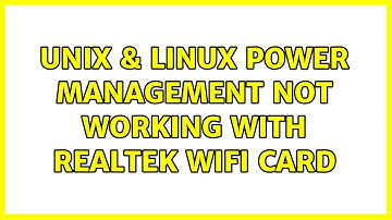 Unix & Linux: power management not working with realtek wifi card