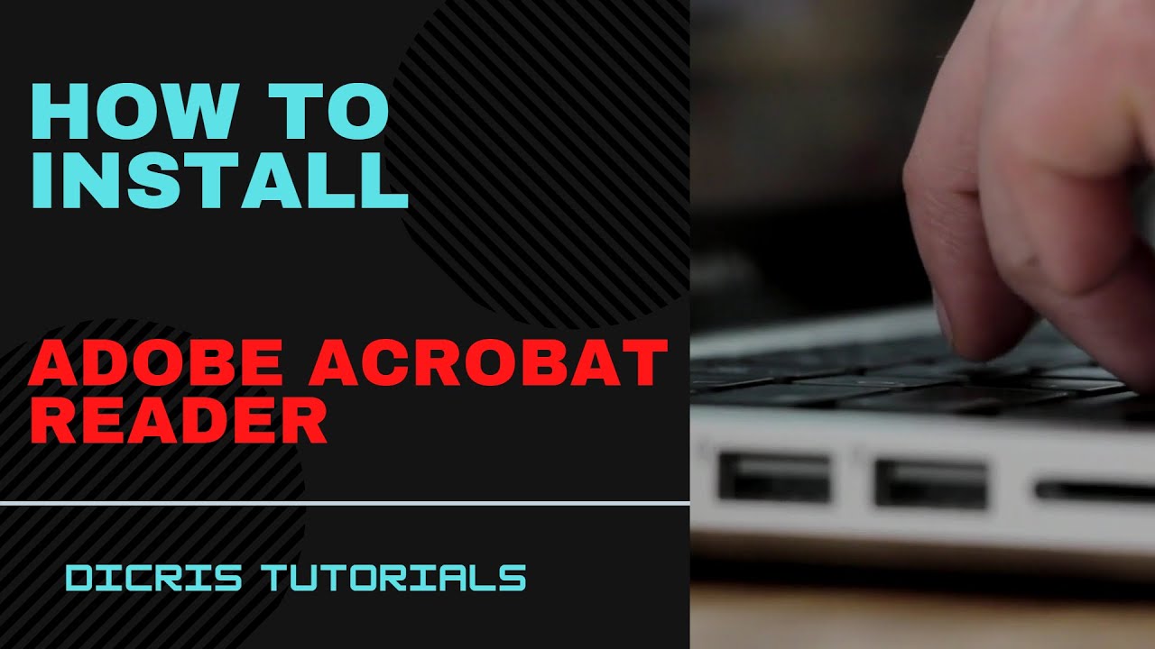How to install Adobe Acrobat Reader | Windows 10 | PC - YouTube