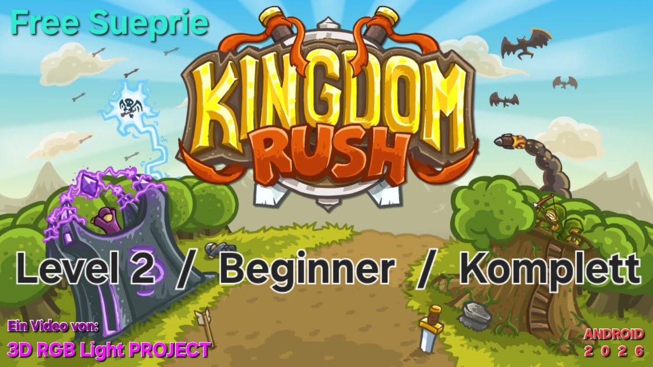 Kingdom Rush - Beginner - Level 2 (KOMPLETT) - 2026 | Android
