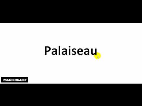 How To Pronounce French Towns And Cities = Palaiseau