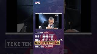 1894 İzmit Depremi Neden İstanbulda Büyük Yıkıma Neden Oldu? Celal Şengör Anlattı.