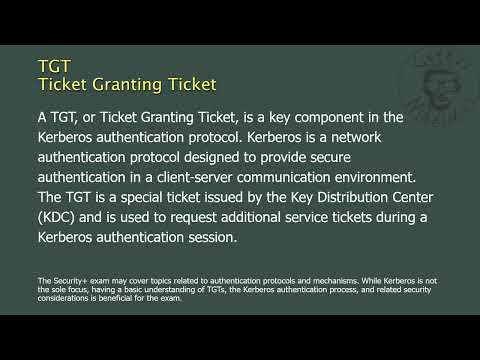 TGT - Ticket Granting Ticket