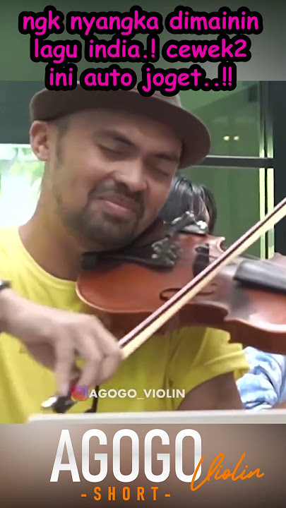 seru banget liat Mba ini Joget india#agogoviolin #prank #gembel