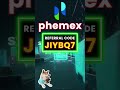 Phemex Promo Code 2026 Guide With Referral Code JIYBQ7 for Savings