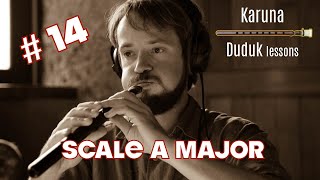 Armenian duduk lessons for beginners #14. Stakatto, legatto, A major, metronome Armenian duduk lessons for beginners #14. Stakatto, legatto, A major, metronome
