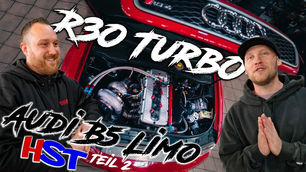 R30 Turbo - Audi B5 Limo von HST - Teil 2 I RD48