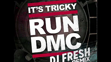 RUN-DMC -- It's Tricky (DJ Fresh Remix)
