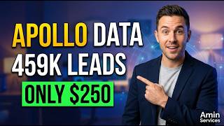 Apollo.io Data Scraping - Get 459,000 Leads for $250 in 2026