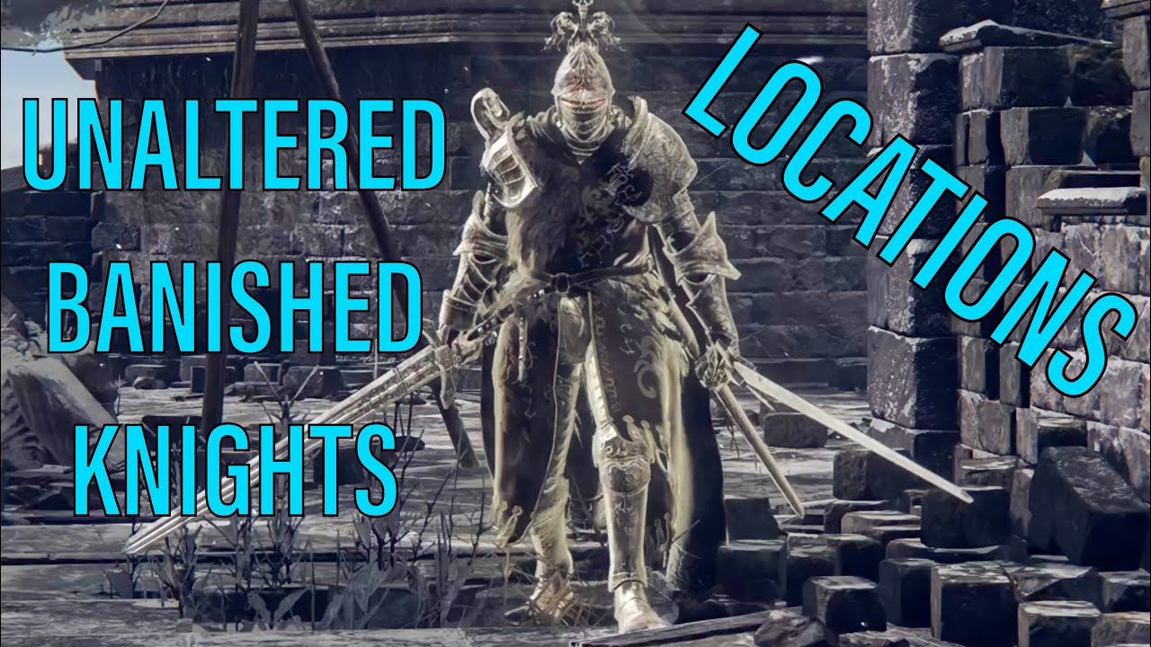 How To Find The Banished Knights With Unaltered Chest Piece Elden