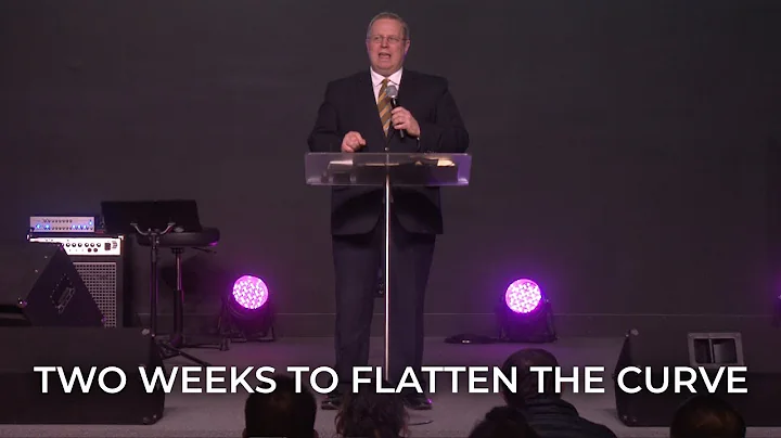 Two Weeks to Flatten the Curve - Pastor Raymond Wo...