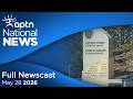 APTN National News: May 28, 2026 – N.W.T. receives CFS audit, Chief of police responds to comments