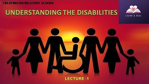 # creating an inclusive school # understanding the disability #