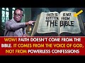 WOW 😳 FAITH DOESN'T COME FROM THE BIBLE. IT COMES FROM THE VOICE OF GOD IN THE PLACE OF - APS AROME