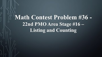 22nd Philippine Math Olympiad Area Stage #16 - Listing and Counting