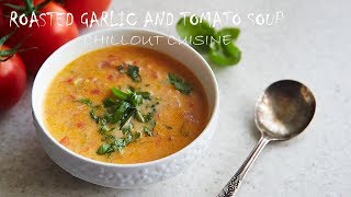 Tomato Soup with Roasted Garlic