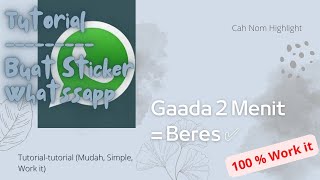 Turtorial Mudah Bikin Stiker WA 1-2 Menit Jadi 😃 APLIKASI GRATIS + Rating TINGGI ✨✨✨ screenshot 3