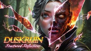Duskruin Fractured Reflections (August 2026)
