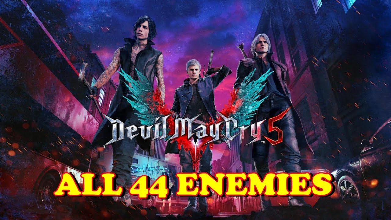 Devil May Cry 5 - All 44 Enemies (Full HD 1080p)