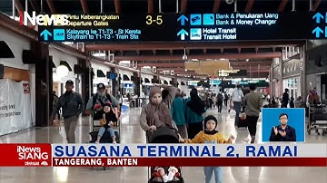 Suasana di Bandara Soekarno-Hatta Ramai #iNewsSiang 15/04