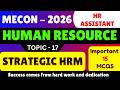 Strategic HRM MCQS | MECON Assistant HR Recruitment 2026 | MECON HR PDF Book 2026 | MECON HR MCQS