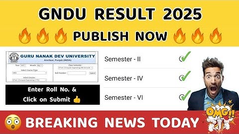 Gndu Result 2025 Publish Now 😱 2nd / 4th / 6th Semester ✍️ Result News Today | Gndu Latest Update