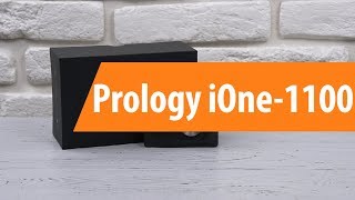 Распаковка Prology iOne-1100 / Unboxing Prology iOne-1100