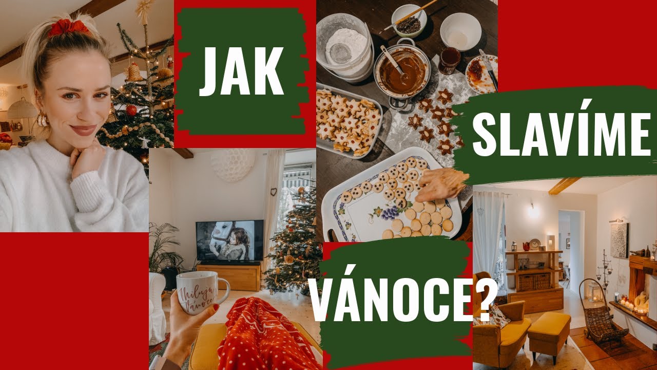 JAK SLAVÍME VÁNOCE?