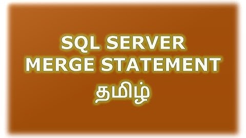 Merge in SQL Server Tamil