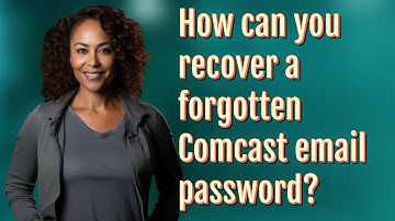 How can you recover a forgotten Comcast email password?