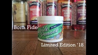 Bona Fide Pomade Endless Summer 18 - Hair Product Review