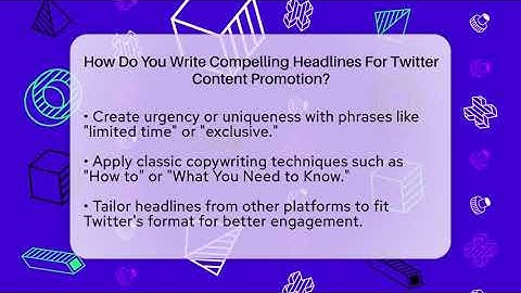 How Do You Write Compelling Headlines For Twitter Content Promotion? - Everyday-Networking