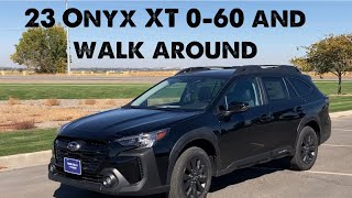 2023 Onyx XT 0-60, walk around, and review! What’s up with the bumper of this Turbo Subaru Outback?