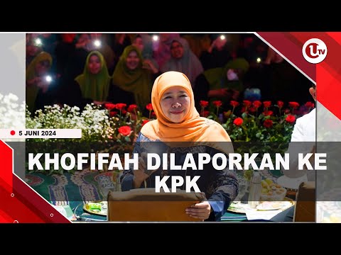 KHOFIFAH DILAPORKAN KE KPK DUGAAN KORUPSI PROYEK DI KEMENSOS | U-NEWS