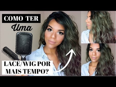 8 DICAS DE CUIDADOS  PARA SUA LACE WIG DURAR MAIS TEMPO