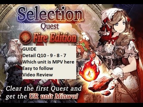 ffbe quests 2022 Update FFbe WOTV - Guide Fire Selection Quest complete with vid Review