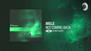 Akille - Not Coming Back [Audio Imprint] Extended