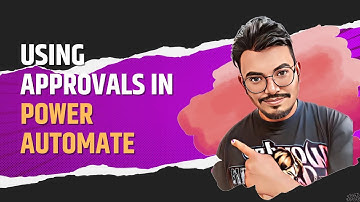 | Using Approvals in Power Automate |
